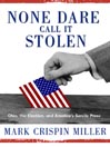 None Dare Call It Stolen@